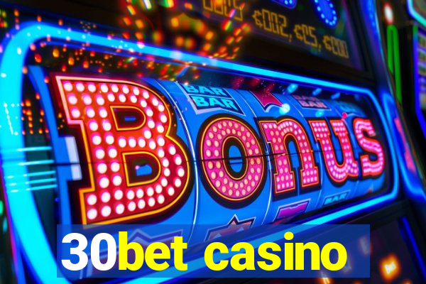 30bet casino